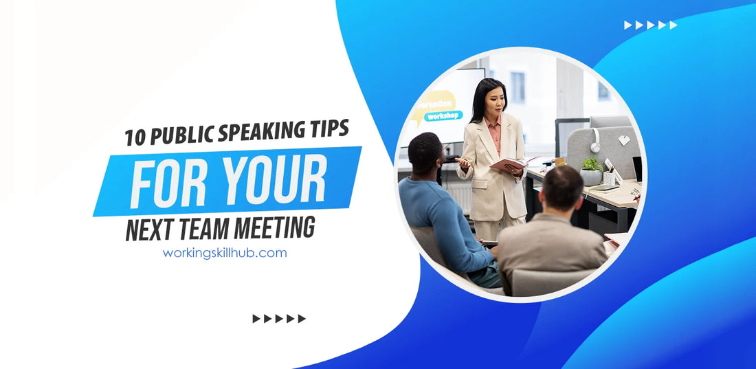 10 Public Speaking Tips for Your Next Team Meeting