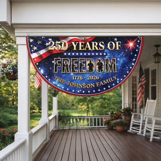 Custom Name 250 Years of Freedom 1776-2026 Veteran Semicircle Fence Flag