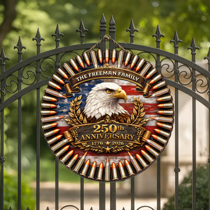 Custom Family Bullet Circle Wooden Sign America 250th Anniversary Veteran