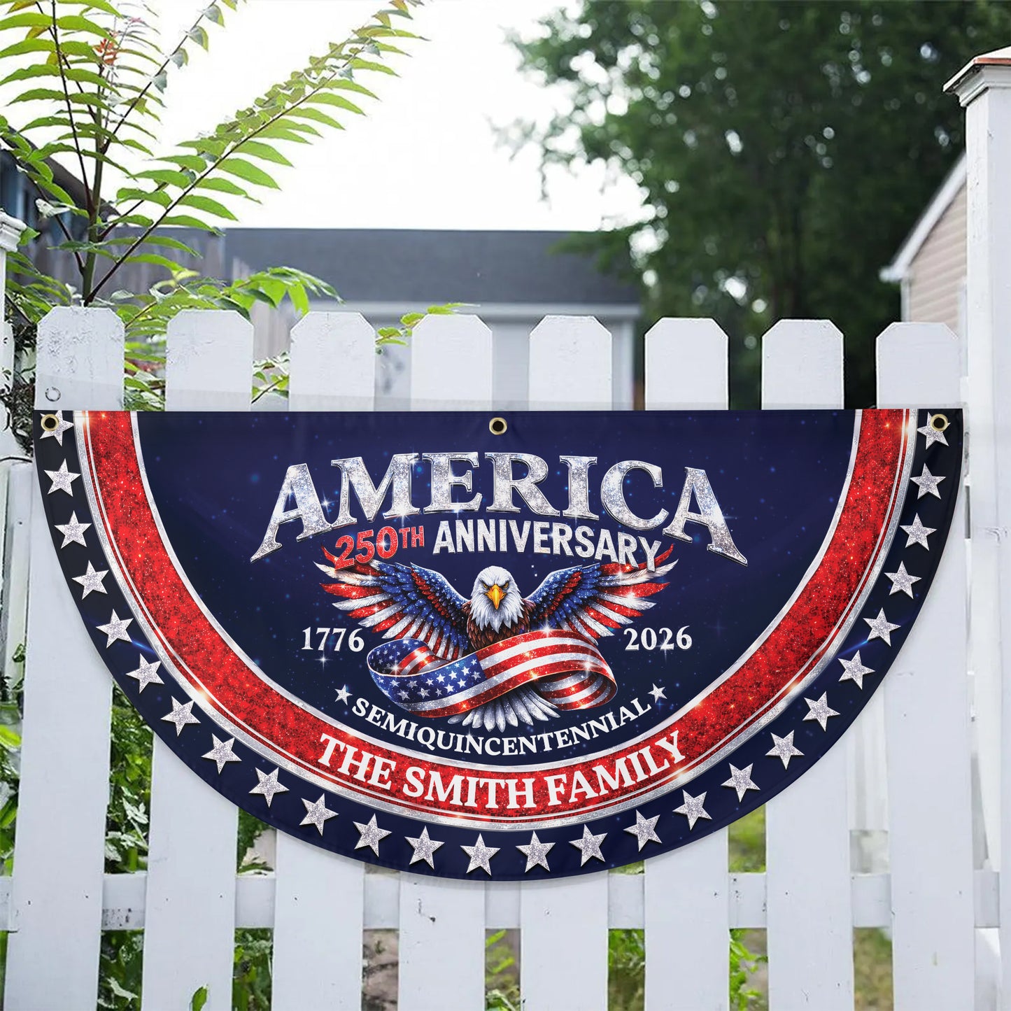 Custom Name 250th Anniversary Semiquincentennial 1776-2026 Semicircle Fence Flag