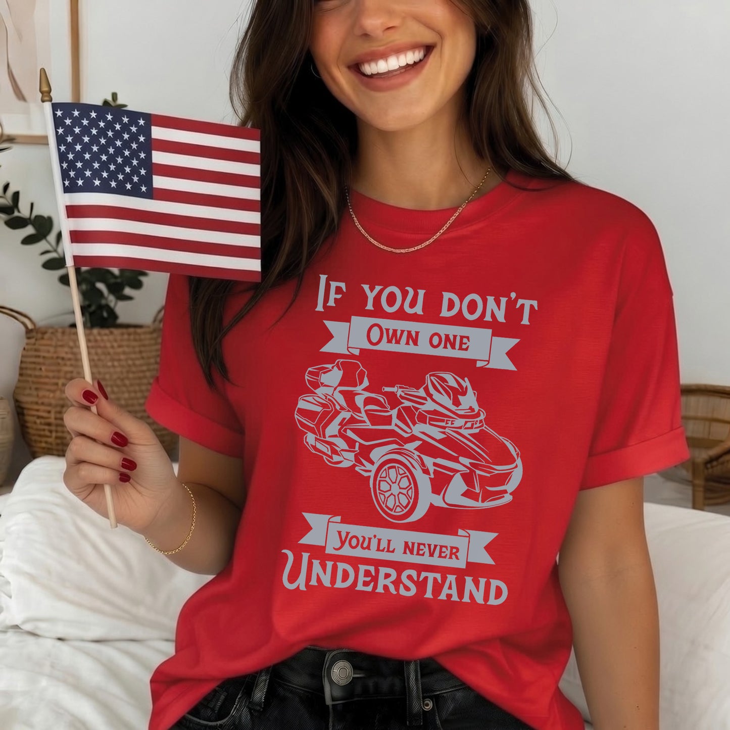 If You Don't Own One You'll Never Understand Spyders T-shirt