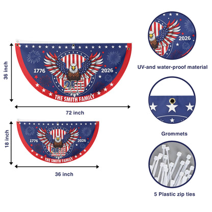 Custom 250 Years 1776-2026 Semicircle Fence Flag