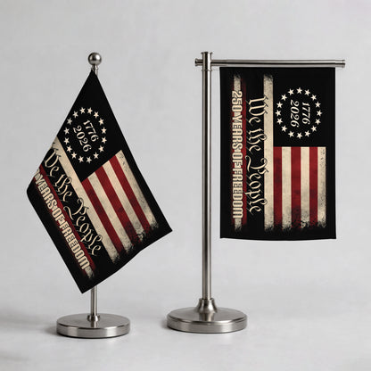We The People 250th Anniversary Handheld Flag - 1776 to 2026 Patriotic Design