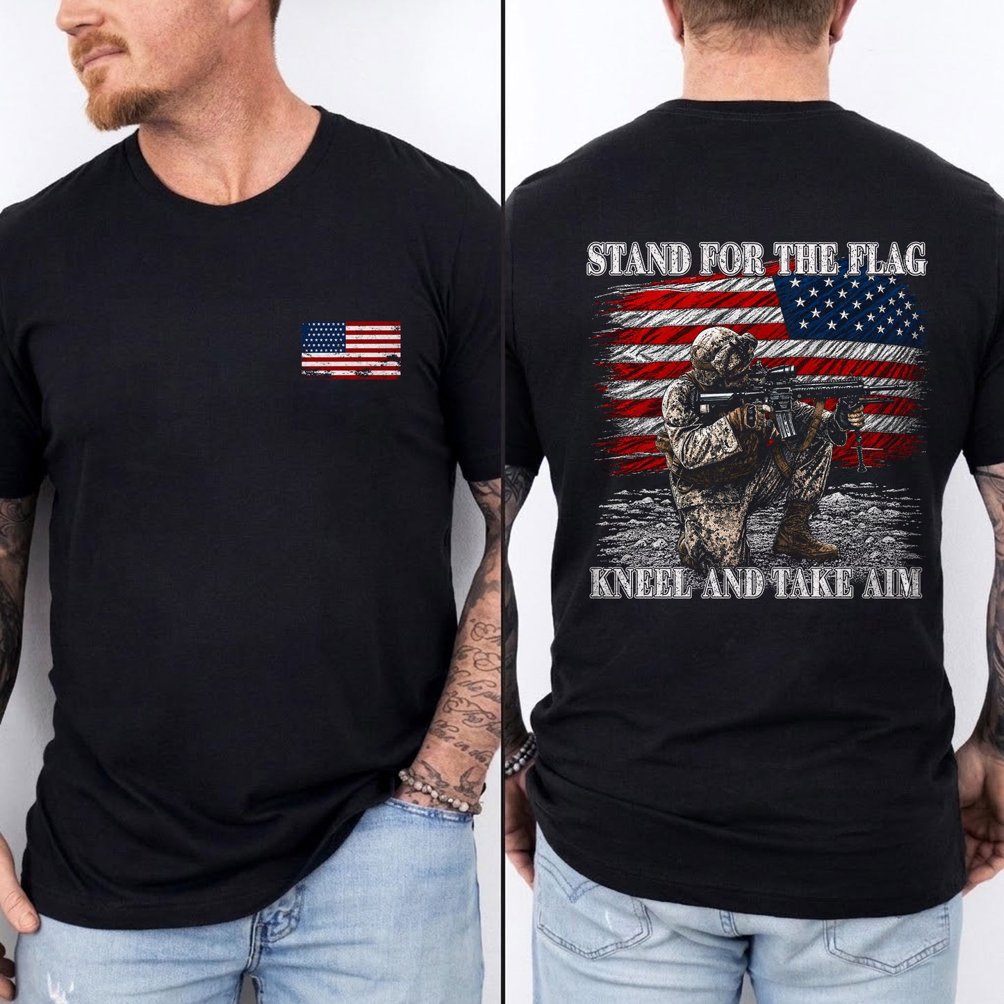 [Two Side] Stand for the Flag, Kneel and Take Aim - USA Veteran Tee