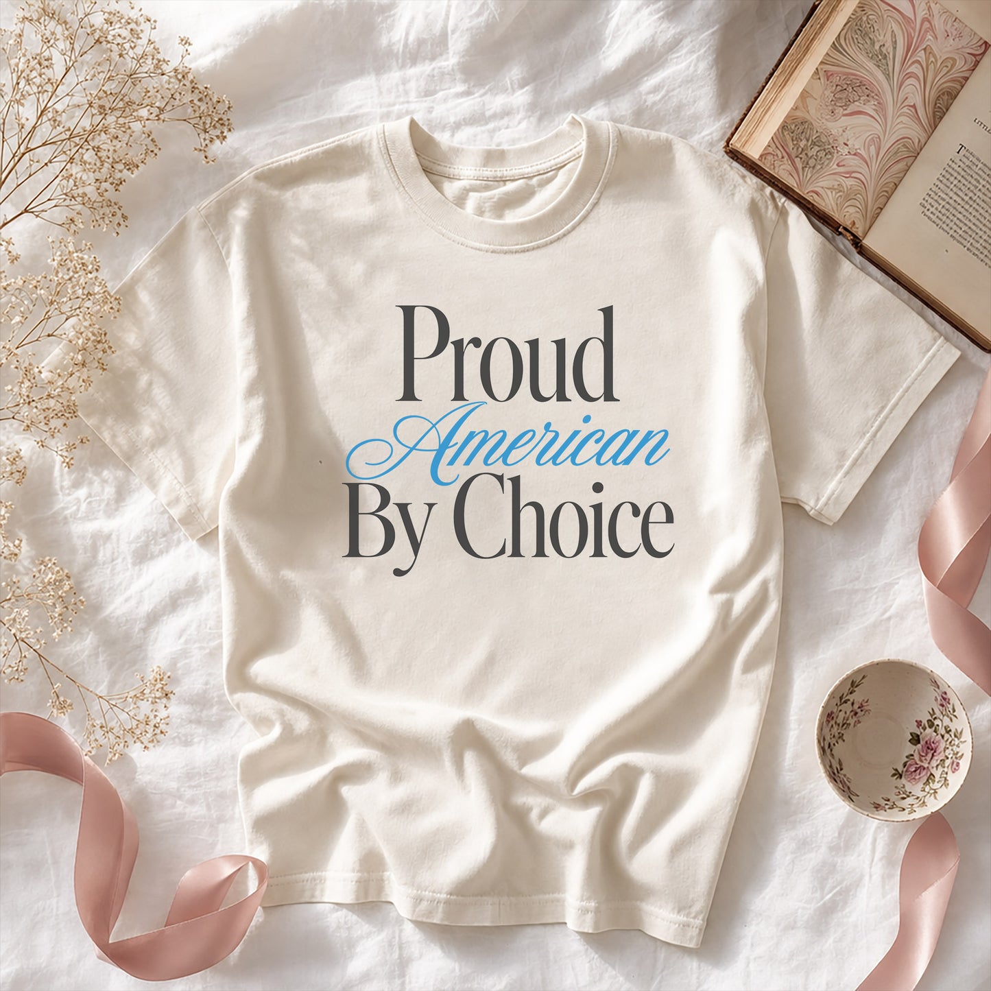 Proud American By Choice, New Citizen USA 250th Anniversary Shirt