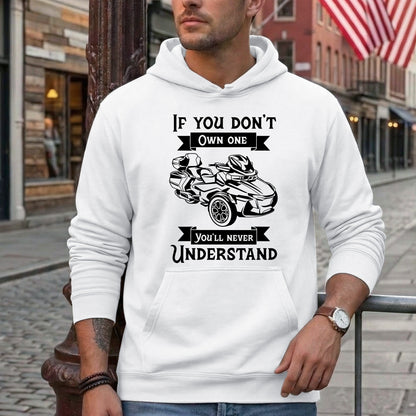 If You Don't Own One You'll Never Understand Spyders T-shirt