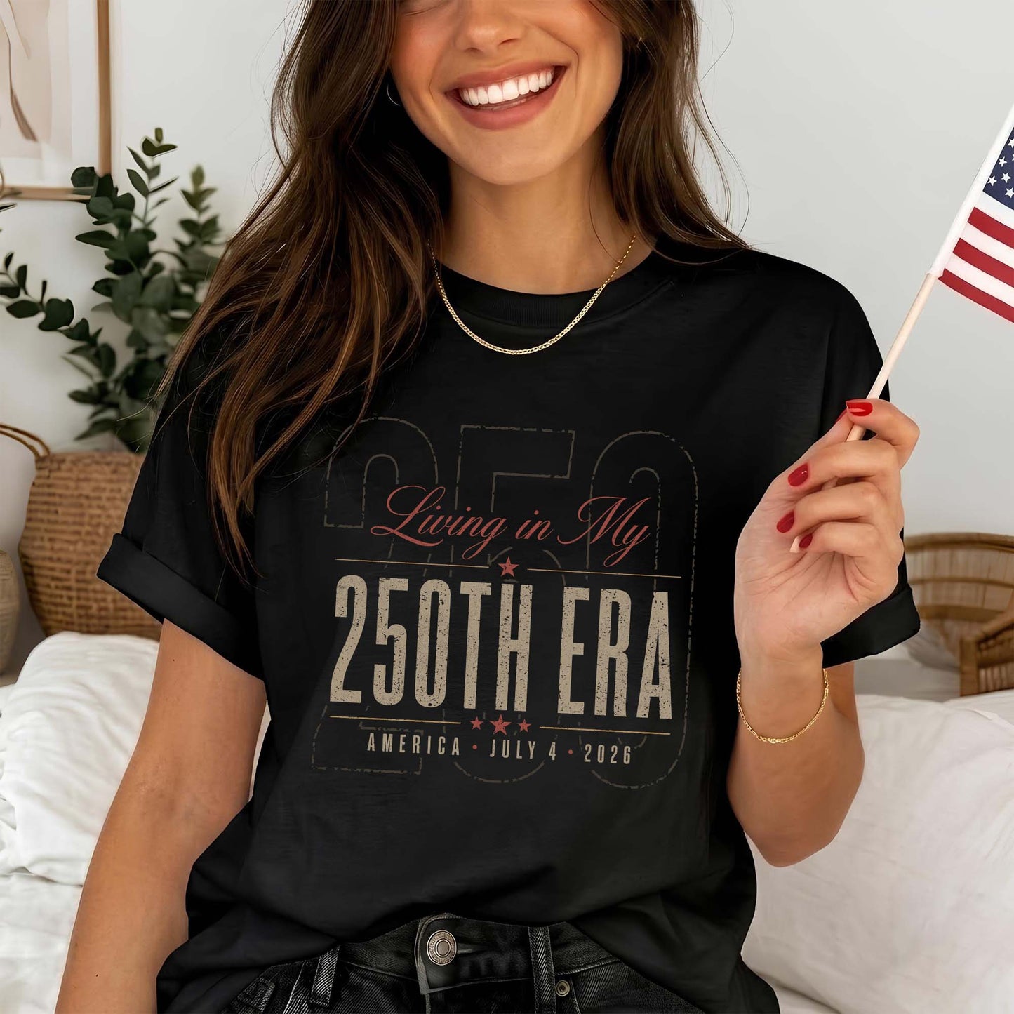 Living in my 250th ERA, America 250th Anniversary Shirt