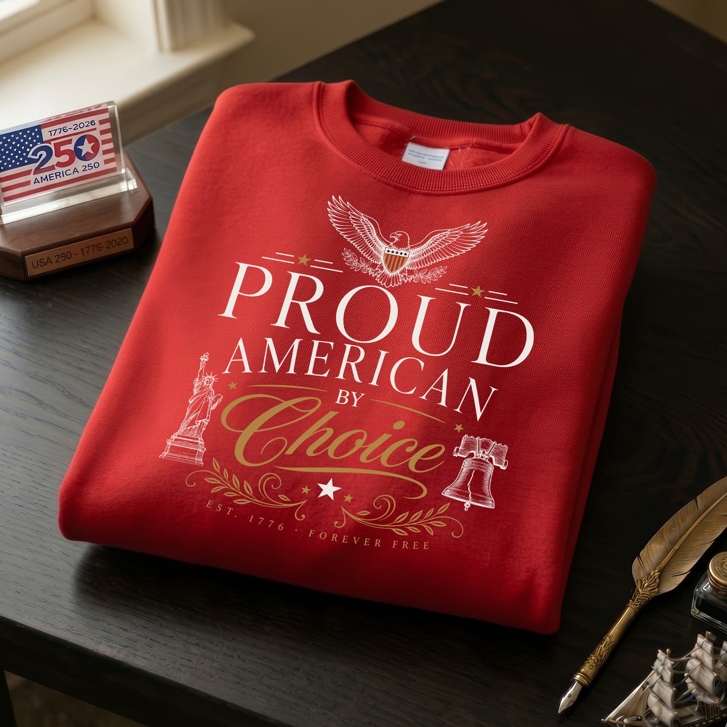 Proud American By Choice, New Citizens of America 250th Anniversary Shirt
