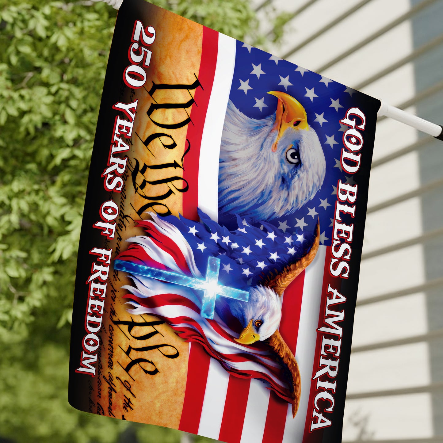 250 Years of Freedom Flag, We the People, God Bless America