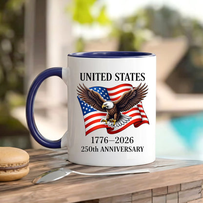 United States 1776–2026 250th Anniversary Bald Eagle Flag Patriotic Accent Coffee Mug