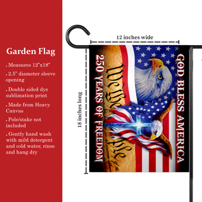 250 Years of Freedom Flag, We the People, God Bless America