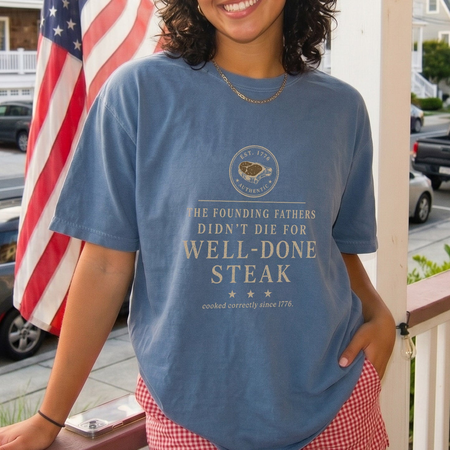 The Well-Done Tee - Founding Fathers Steak Edition