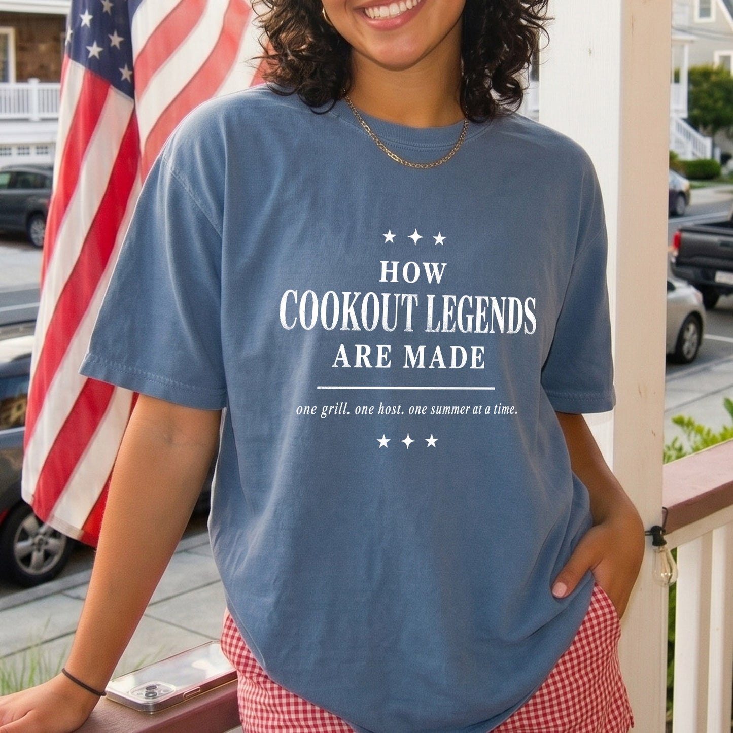 HOW COOKOUT LEGENDS ARE MADE, America Semiquincentennial Comfort Colors Shirt