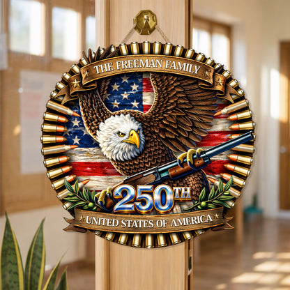 Custom Bullet Eagle Holding Gun 250th Anniversary Wood Sign