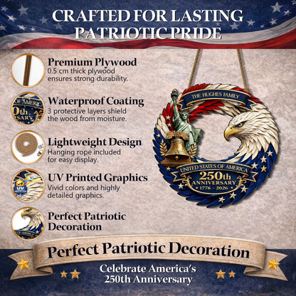 Custom Wood Sign - Personalized America 250th Anniversary - Bald Eagle Patriotic