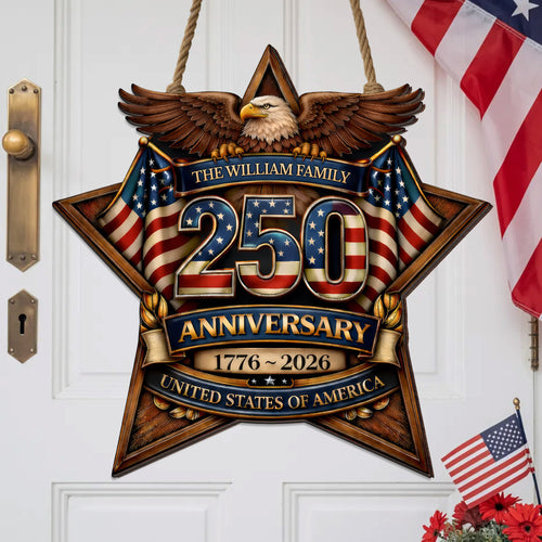 Custom Wood Sign - Personalized America 250th Anniversary Gifts For Mom, Dad, Brother, Sister, Kids - Built On Hope And Courage