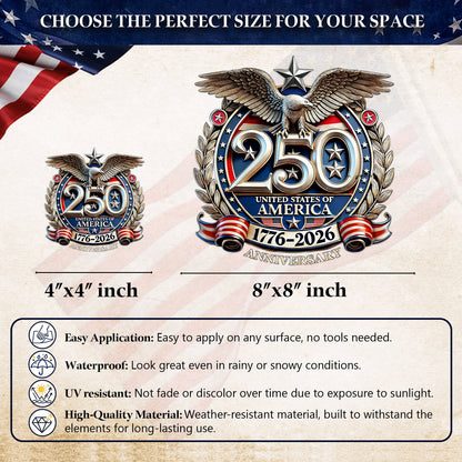 250th Anniversary Decal United States Of America Eagle Patriotic Car Decal