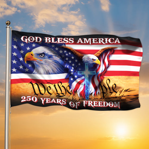 250 Years of Freedom Flag, We the People, God Bless America