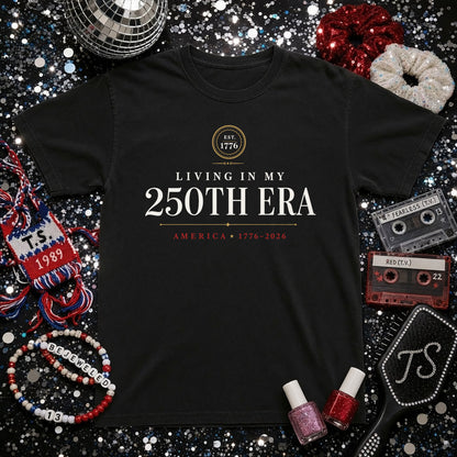 Living in my 250th ERA Stamp est 1776, America Semiquincentennial Shirt