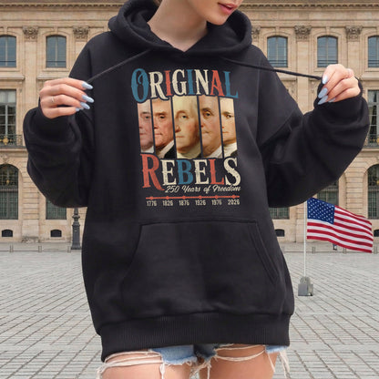 Original Rebels 250 Years Freedom Founding Fathers