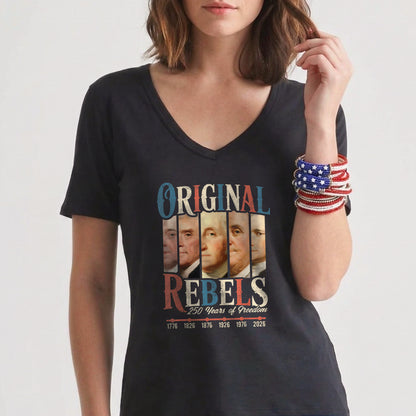 Original Rebels 250 Years Freedom Founding Fathers