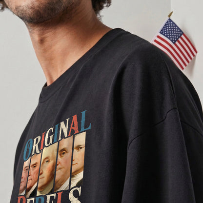Original Rebels 250 Years Freedom Founding Fathers
