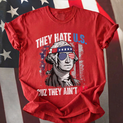 250th They Hate Us Cuz They Ain't Us USA American Flag