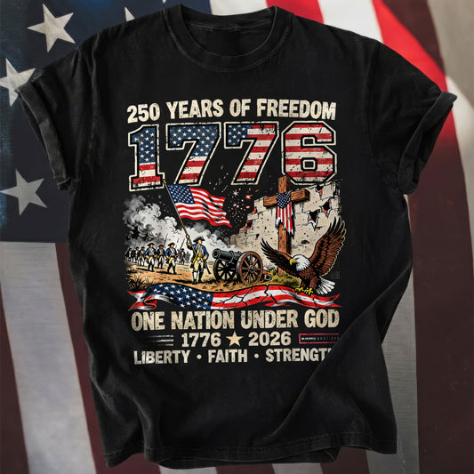 250 Years of Freedom 1776 One Nation Under God