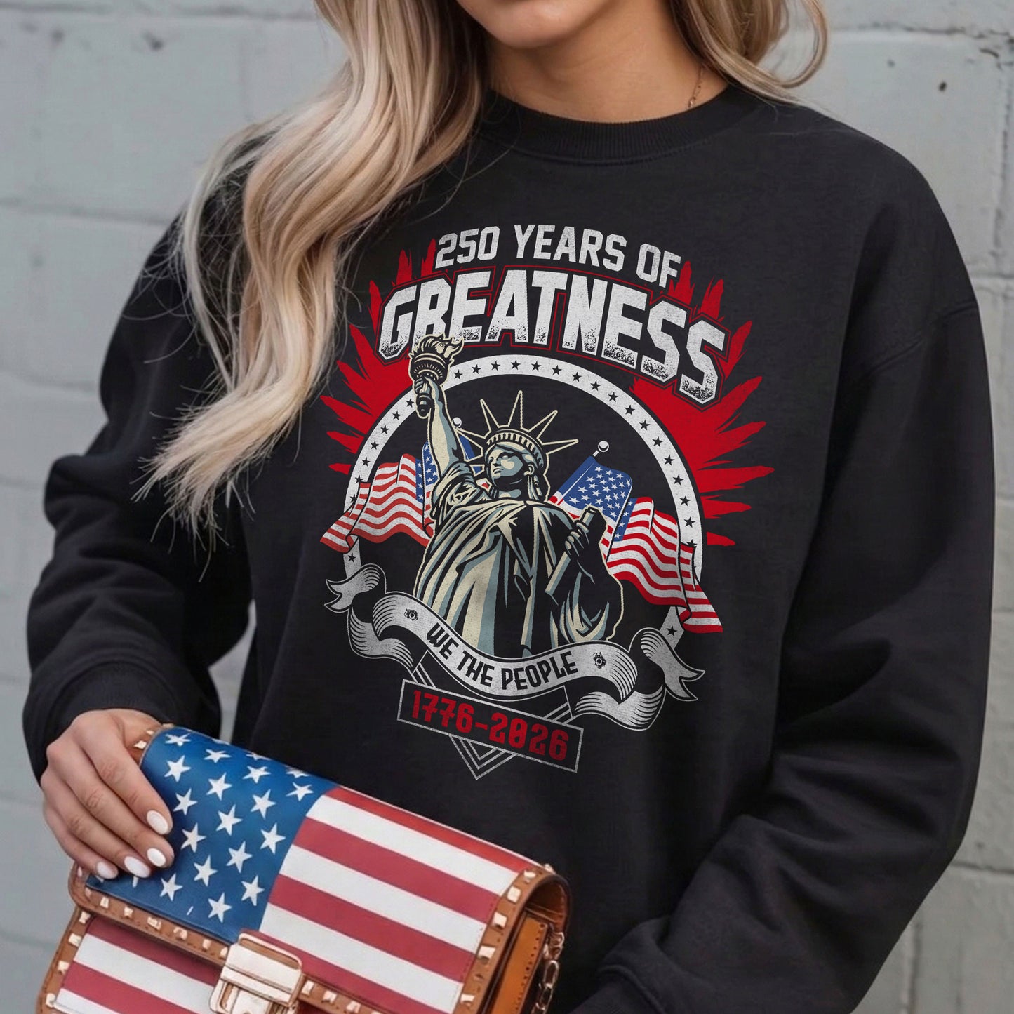 Liberty Freedom 250 Years of Greatness 4th of July