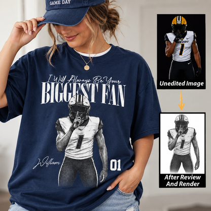 Custom Bigggest Fan Game Day Shirt