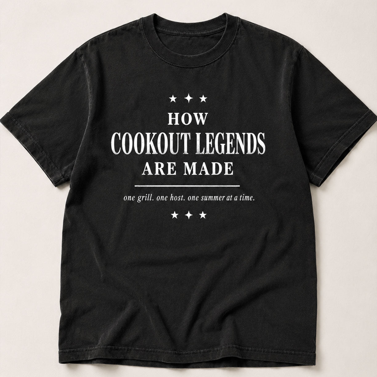HOW COOKOUT LEGENDS ARE MADE, America Semiquincentennial Comfort Colors Shirt