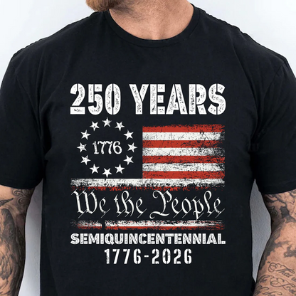 1776 We The People 250 Years Semiquincentennial USA