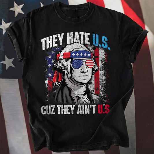 250th They Hate Us Cuz They Ain't Us USA American Flag