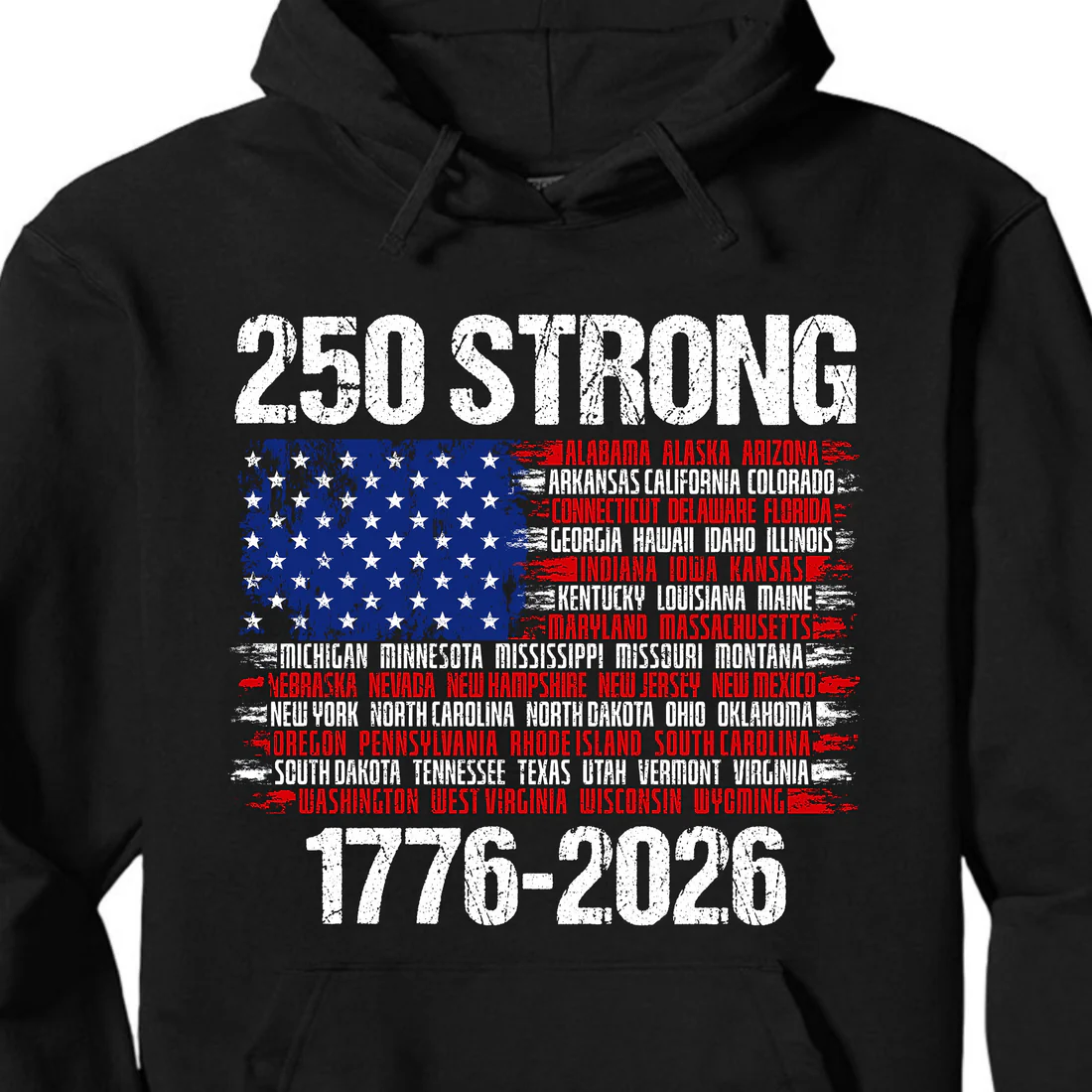 250 Years Strong 1776-2026 USA 4th Of July