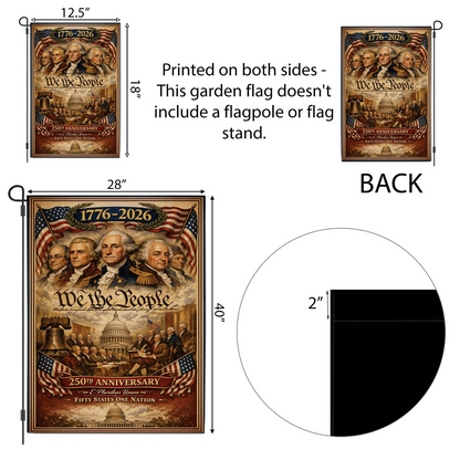 Personalized Patriotic Garden Flag: 250th Anniversary of America, We the People