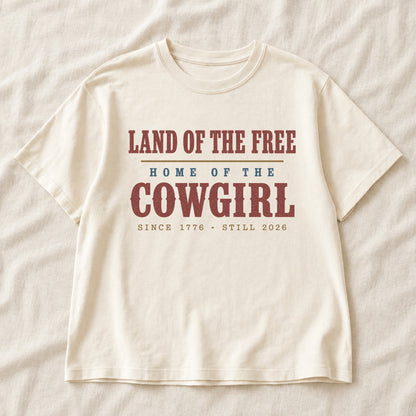 Home of the Cowgirl, America Semiquincentennial Comfort Colors Shirt
