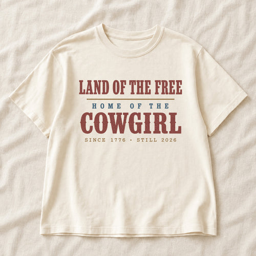 Home of the Cowgirl, America Semiquincentennial Comfort Colors Shirt