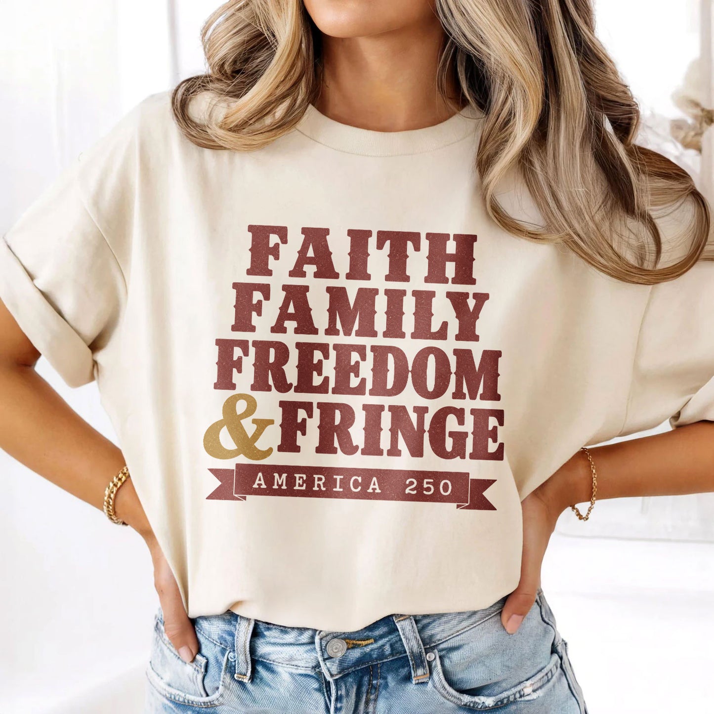 Family Faith Freedom & Fringe, America Semiquincentennial Comfort Colors Shirt