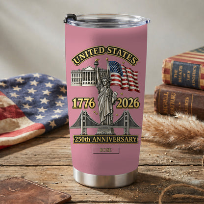 250 Years USA Tumbler for Proud Americans We The People  1776 2026