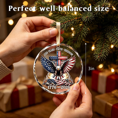 Faith, Freedom & America 250 Years Commemorative Christmas Ornament